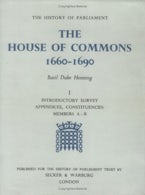 The History of Parliament: the House of Commons, 1660-1690 [3 vols]