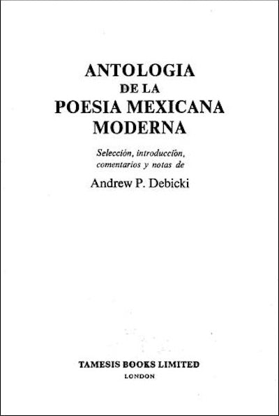 Antología de la Poesía Mexicana Moderna