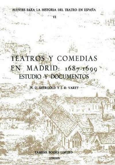 Teatros y Comedias en Madrid: 1687-1699