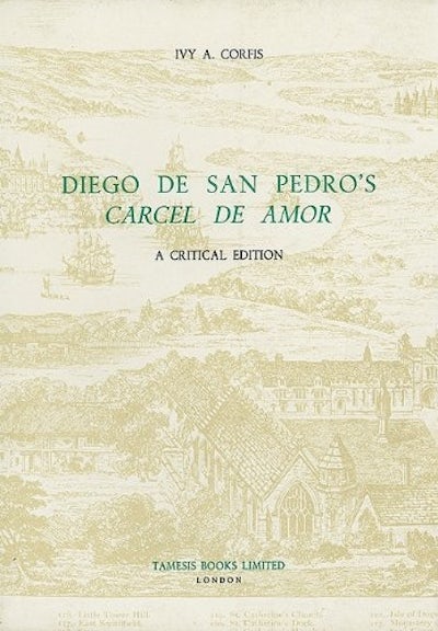Diego de San Pedros Cárcel de Amor