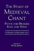 The Study of Medieval Chant