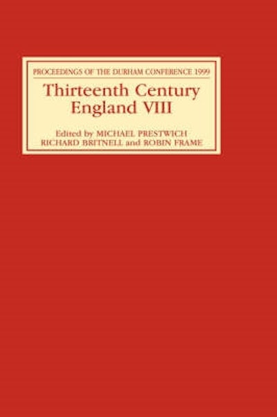 Thirteenth Century England VIII