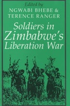 Soldiers in Zimbabwe’s Liberation War