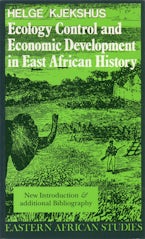 Ecology Control and Economic Development in East African History