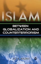 Islam Between Globalization and Counter-terrorism