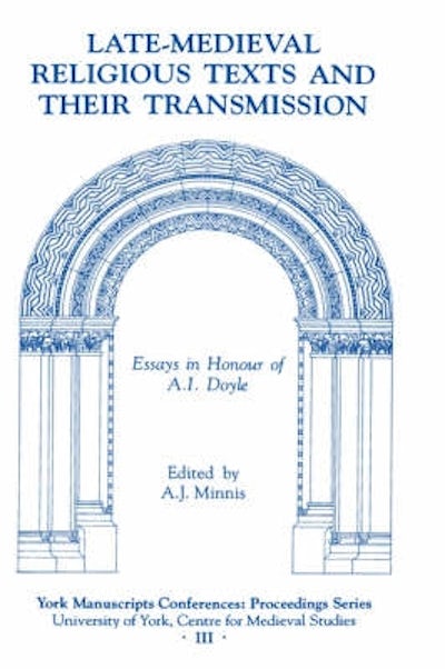 Late-Medieval Religious Texts and their Transmission