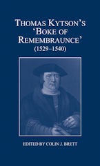 Thomas Kytson’s ’Boke of Remembraunce’ (1529-1540)