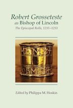 Robert Grosseteste as Bishop of Lincoln