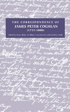 The Correspondence of James Peter Coghlan (1731-1800)
