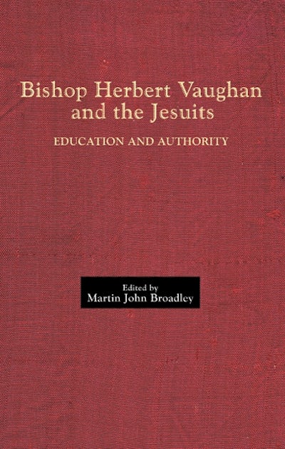 Bishop Herbert Vaughan and the Jesuits