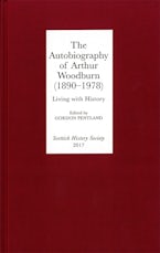 The Autobiography of Arthur Woodburn (1890-1978)