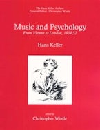 Music and Psychology: From Vienna to London, 1939-52