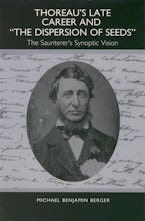 Thoreau’s Late Career and The Dispersion of Seeds