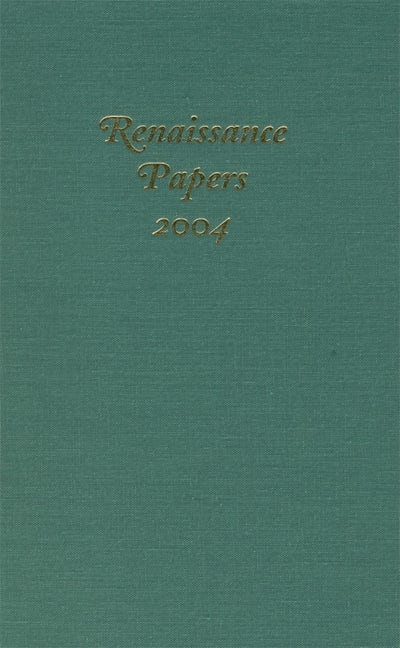 Renaissance Papers 2004