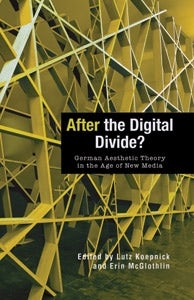 Digital Divides by Kim J Andreasson