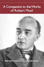 A Companion to the Works of Robert Musil