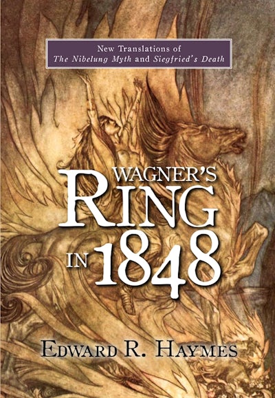 Wagners Ring In 1848 Boydell And Brewer