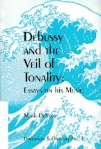 Debussy and the Veil of Tonality