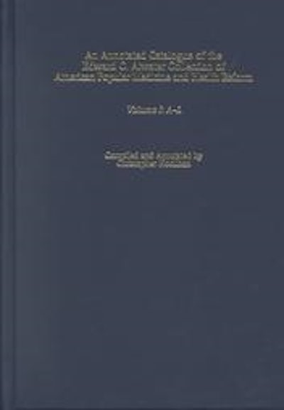 An Annotated Catalogue of the Edward C. Atwater Collection of American Popular Medicine and Health Reform