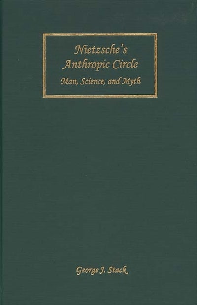 Nietzsches Anthropic Circle