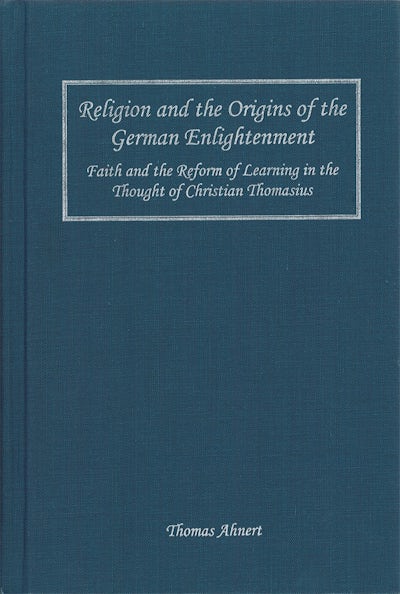 Religion and the Origins of the German Enlightenment