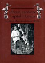 Labour, Land and Capital in Ghana