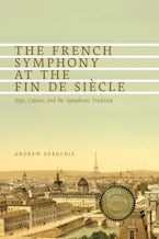 The French Symphony at the Fin de Siècle