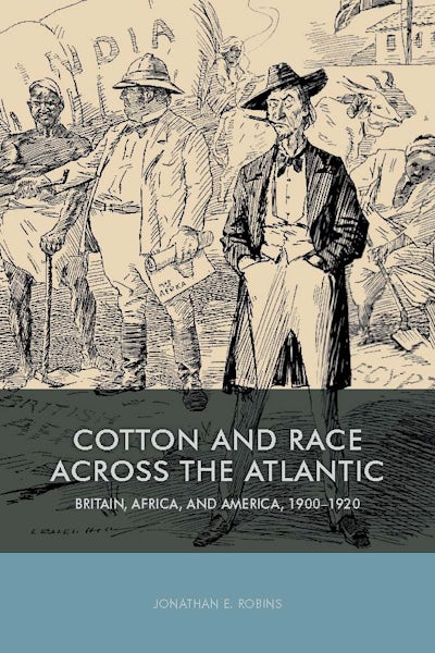 Cotton and Race across the Atlantic