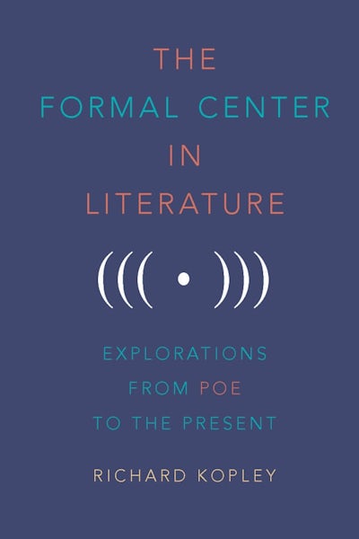 The Formal Center in Literature