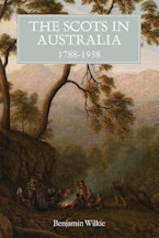 The Scots in Australia, 1788-1938