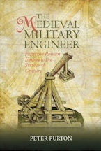 The Medieval Military Engineer