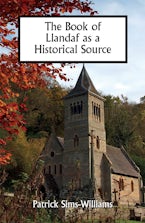 The Book of Llandaf as a Historical Source