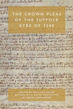 The Crown Pleas of the Suffolk Eyre of 1240