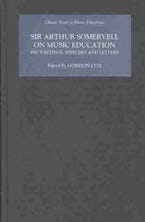 Sir Arthur Somervell on Music Education