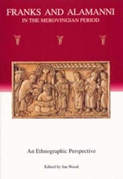 Franks and Alamanni in the Merovingian Period