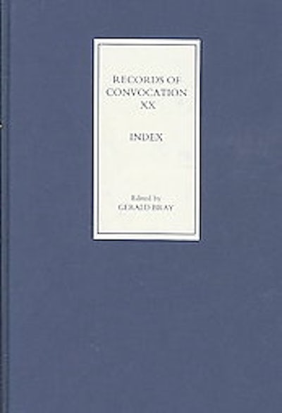 Records of Convocation XX: Index