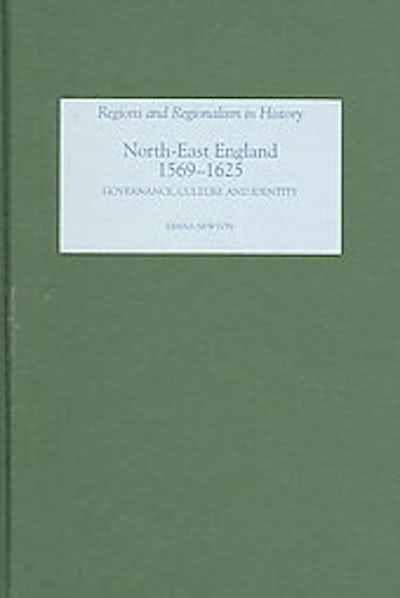 North-East England, 1569-1625
