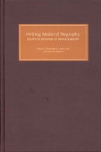Writing Medieval Biography, 750-1250
