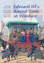 Edward III’s Round Table at Windsor