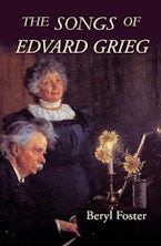 The Songs of Edvard Grieg