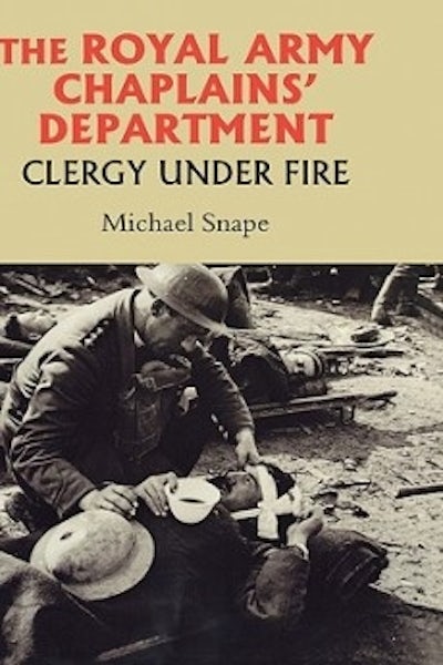 The Royal Army Chaplains Department, 1796-1953