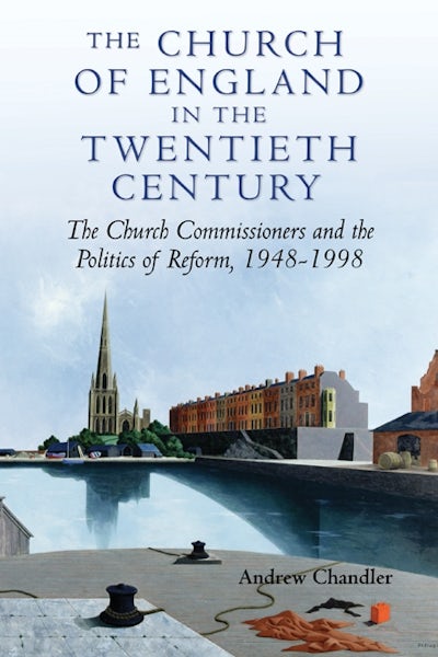 The Church of England in the Twentieth Century
