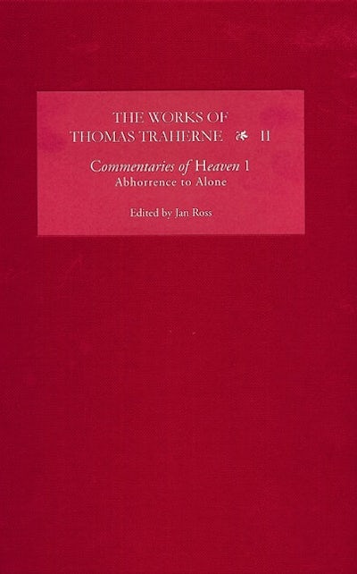The Works of Thomas Traherne II