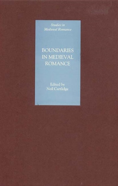 Boundaries in Medieval Romance
