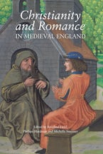 Christianity and Romance in Medieval England