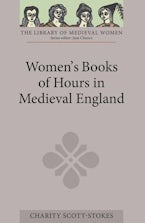 Women’s Books of Hours in Medieval England