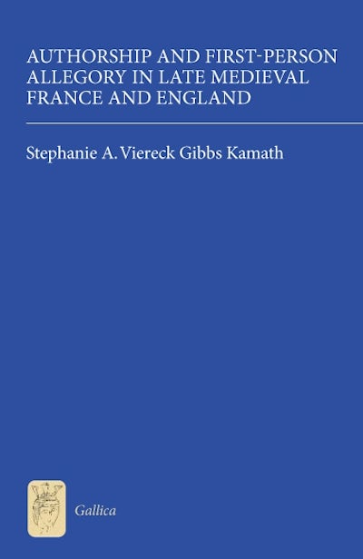 Authorship and First-Person Allegory in Late Medieval France and England