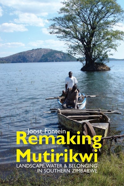 Remaking Mutirikwi (African Edition)