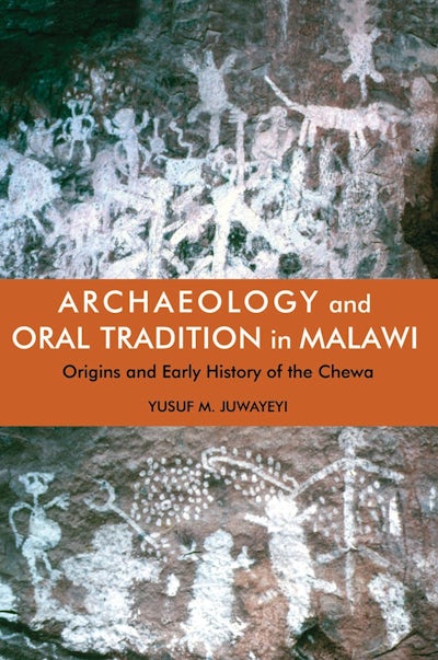 Archaeology and Oral Tradition in Malawi (African Edition)