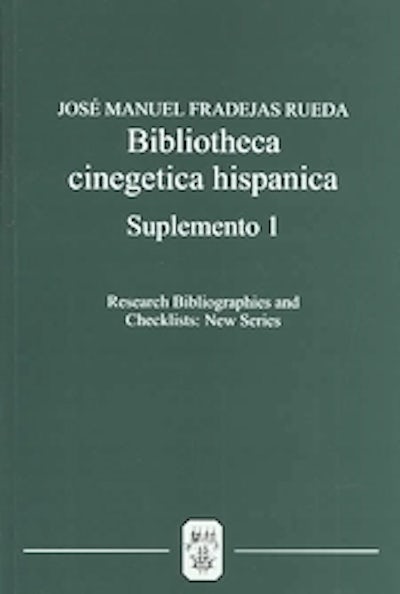 Bibliotheca Cinegetica Hispanica: Suplemento 1